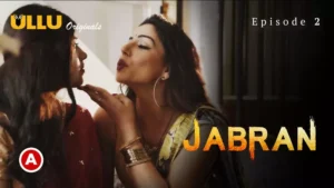 Jabran Episode 2 Web series